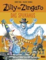 Zilly Und Zingaro/Das Spukhaus