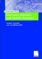 Electronic Business Und Mobile Business