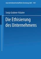 Die Ethisierung Des Unternehmens