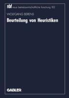 Beurteilung von Heuristiken : Neuorientierung und Vertiefung am Beispiel logistischer Probleme