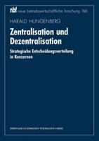 Zentralisation Und Dezentralisation