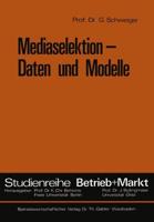 Mediaselektion — Daten Und Modelle