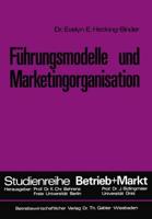 Führungsmodelle Und Marketingorganisation