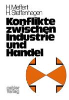 Konflikte Zwischen Industrie Und Handel