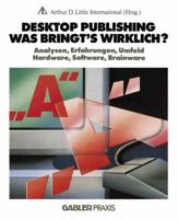Desktop Publishing — Was Bringt's Wirklich?