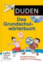 Duden - Das Grundschulwörterbuch mit Trainings-CD-ROM