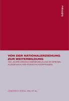 Von der Nationalerziehung zur Weiterbildung