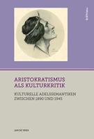 Aristokratismus Als Kulturkritik