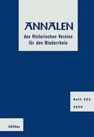 Annalen Des Historischen Vereins Für Den Niederrhein 223 (2020)