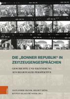 Die "Bonner Republik" in Zeitzeugengesprächen