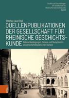 Quellenpublikationen Der Gesellschaft Für Rheinische Geschichtskunde