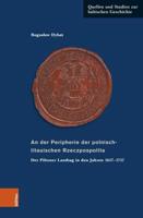 An Der Peripherie Der Polnisch-Litauischen Rzeczpospolita