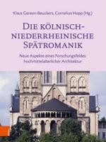 Die Kölnisch-Niederrheinische Spätromanik