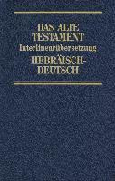 Interlinearübersetzung Altes Testament, hebr.-dt., Band 2