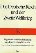 Organisation Und Mobiliserung Des Deutschen Ressourcen 1942-1945