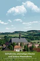 Stiftskirche, Ehemaliges Kloster Und Schloss Himmelkron