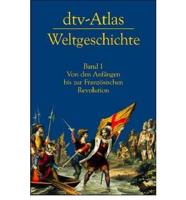 Dtv-Atlas Weltgeschichte. 1