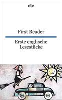 First Reader Erste Englische Lesestucke