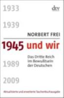 1945 Und Wir