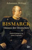 Bismarck - Damon Der Deutschen