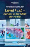 Level 4.2 Zuruck in Der Stadt Der Kinder