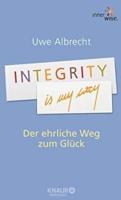 Albrecht, U: Integrity is my way