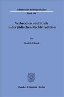 Verbrechen Und Strafe in Der Judischen Rechtstradition