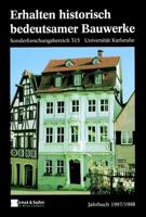 Erhalten Historisch Bedeutsamer Bauwerke Jahrbuch 1997/1998
