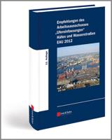 Empfehlungen Des Arbeitsausschusses "Ufereinfassungen" Häfen Und Wasserstraen EAU 2012