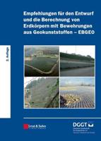 Empfehlungen Für Den Entwurf Und Die Berechnung Von Erdkörpern Mit Bewehrungen Aus Geokunststoffen - EBGEO