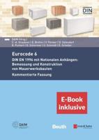 Der Eurocode 6 Für Deutschland 2E - DIN EN 1996 - Kommentierte Fassung (Inkl. E-Book Als PDF)