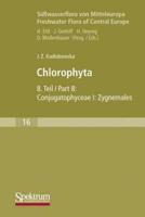 Swasserflora von Mitteleuropa, Bd. 16: Chlorophyta VIII
