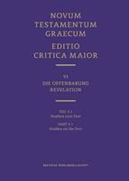 Novum Testamentum Graecum, Editio Critica Maior VI/3.1: Revelation, Studies on the Text. 6