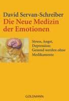 Die Neue Medizin der Emotionen