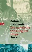 Lobo Antunes, A: Natürliche Ordnung