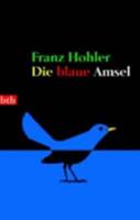 Hohler, F: Blaue Amsel