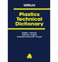 Plastics Technical Dictionary. Vol 1-3
