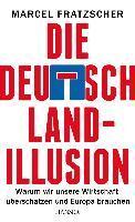 Fratzscher, M: Deutschland-Illusion