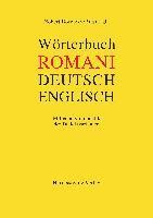 Worterbuch Romani - Deutsch - Englisch Fur Den Sudosteuropaischen Raum