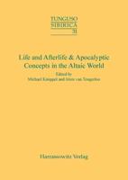 Life and Afterlife & Apocalyptic Concepts in the Altaic World