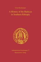 A History of the Hadiyya in Southern Ethiopia