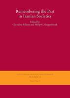 Remembering the Past in Iranian Societies