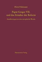 Papst Gregor VII. Und Das Zeitalter Der Reform