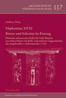 Elephantine XXXI. Kisten Und Schreine Im Festzug