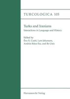 Turks and Iranians. Interactions in Language and History
