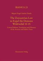 The Zoroastrian Law to Expel the Demons