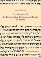 Das Memorbuch Der Israelitischen Religionsgesellschaft Zu Mainz