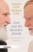 Gott Und Die Quantenphysik