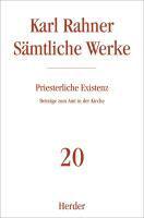 Rahner, K: Sämtliche Werke 20