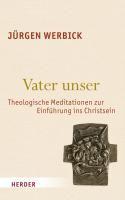 Werbick, J: Vater unser